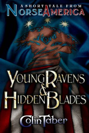 [The United States of Vinland 1.50] • Young Ravens & Hidden Blades